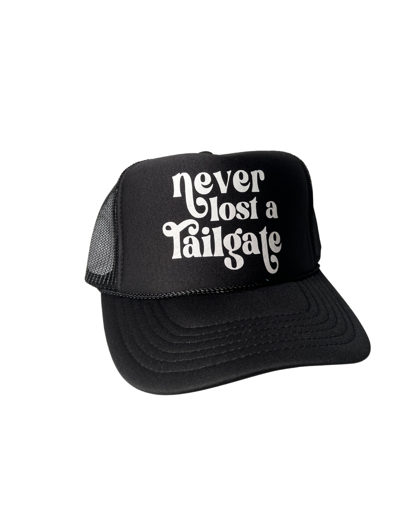 Never Lost A Tailgate Trucker Hat