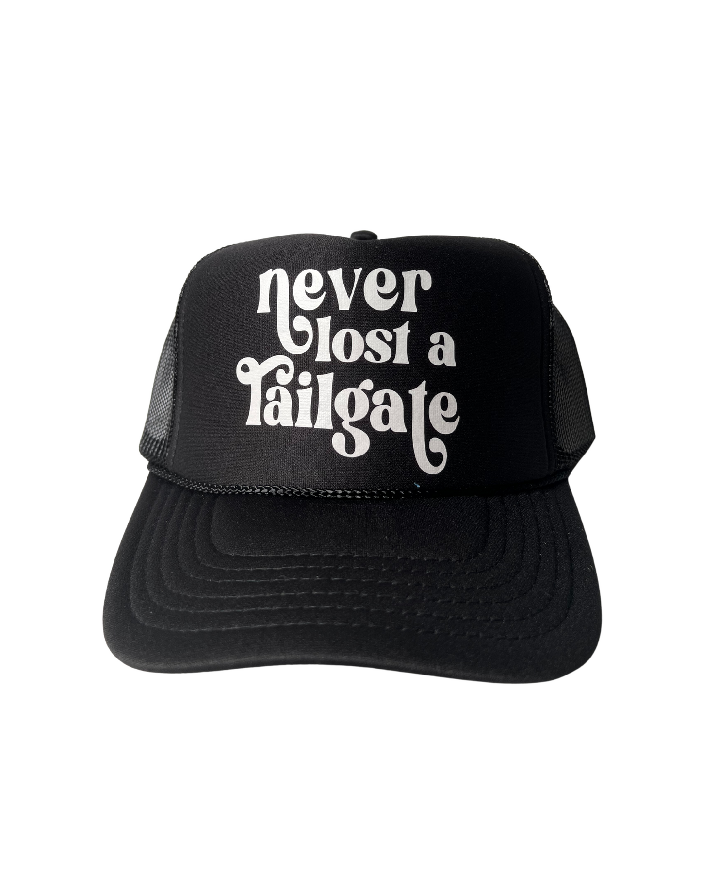 Never Lost A Tailgate Trucker Hat