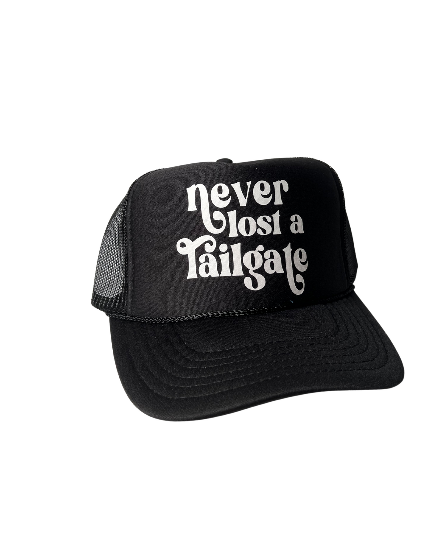 Never Lost A Tailgate Trucker Hat