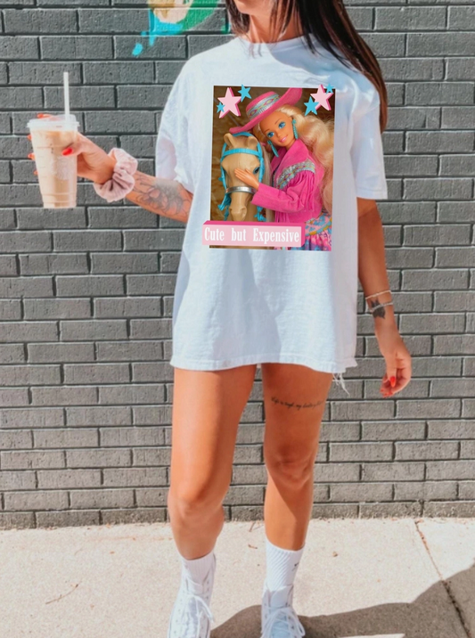 Cute But Expensive Cowgirl Barbie Shirt